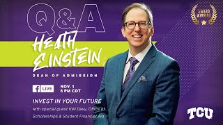 TCU Admissions Live - Questions about Financial Aid