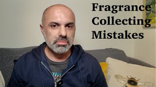 Fragrance Collecting Mistakes - and How to AVOID them