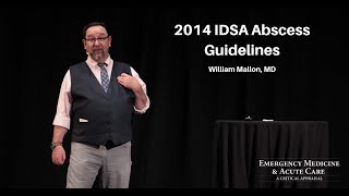 2014 IDSA Abscess Guidelines | EM & Acute Care Course