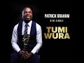 Tumi wura - Patrick Graham