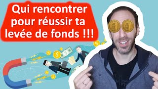 🔴 COMMENT LEVER DES FONDS : LES INVESTISSEURS & BUSINESS ANGELS QUI VONT FINANCER TA STARTUP 💰💰💰