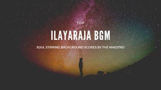 Everlasting Ilayaraja BGM | Background Music mastered for Easy listening | Soulful and Classic