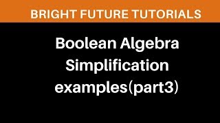 Boolean algebra simplification example #3