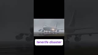 aviation disaster, the most terrible head on collision in history / tenerife disaster