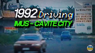 1992 BYAHENG IMUS TO CAVITE CITY | 90s Life in the Philippines