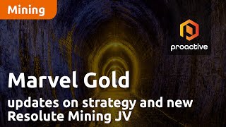 Marvel Gold updates on strategy and new Resolute Mining JV