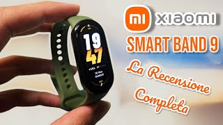 XIAOMI SMART BAND 9 (Mi Band 9) - La RECENSIONE completa!