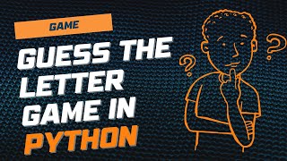 Python Coding Guess the LETTER Game in Replit