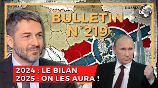 Bulletin STRATPOL N°219. Bilan 2024 ! Bonne et victorieuse année 2025 ! Grande rupture. 02.01.2025.