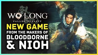 New Game From The Makers of Bloodborne \u0026 Nioh - Wo Long Fallen Dynasty