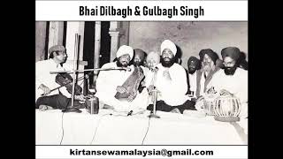 Bhai Dilbagh \u0026 Gulbagh Singh - Gursikhi Di Eh Nishaani