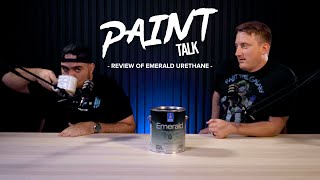 Paint Review of Sherwin Williams Emerald Urethane | Paint Talk: Season 4 - Episode 5