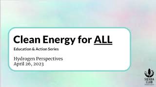 Hydrogen Perspectives (Clean Energy for ALL Series)