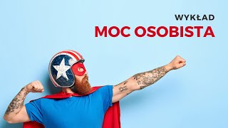 Moc Osobista wykład