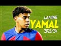 Lamine Yamal 2023/24 🔥 Best Skills & Goals