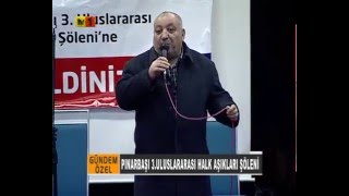 Kayseri - Pınarbaşı 3.Uluslararası Halk Aşıkları Şöleni - Aşık Meddahi