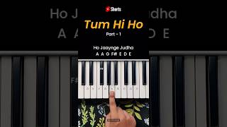 Tum Hi Ho - Part 1 | Easy Piano Tutorial