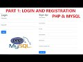 Part 1: Complete Login and Registration form using PHP and MySQL database