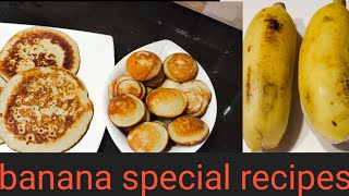 ಎರಡು ಬಾಳೆ ಹಣ್ಣು ಹಾಕಿ ಈ 2 ವಿಧದ recip ಒಮ್ಮೆಲೆ  ಮಾಡಬಹುದು / Banana special recipe's