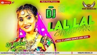 Lal Lal Chundar Dj Remix | Renuka Panwar | New Haryanvi Dj Song 2021 | Lal Lal Chundar Remix 2021