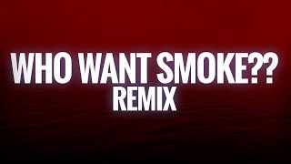 Nardo Wick - Who Want Smoke (Remix) (Lyrics) ft. Lil Durk, 21 Savage & G Herbo