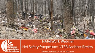 HAI@Work Webinar: HAI Safety Symposium: NTSB Accident Review