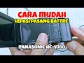 Cara Lepas Pasang Baterai Handycam Panasonic HC V180