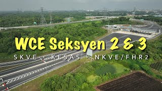 WCE SKVE - KESAS - NKVE/FHR2 | 15 November 2024