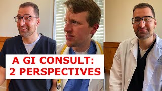 A GI Consult: 2 Perspectives