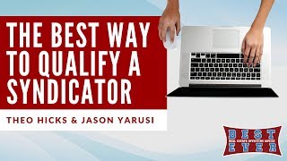 The Best Way to Qualify an Apartment Syndicator