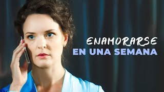 Enamorarse en una semana | Película completa | Película romántica en Español Latino