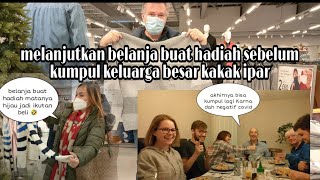 akhirnya belanja singkat dan kumpul dengan keluarga besar kakak ipar