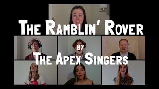 THE RAMBLIN' ROVER - The Apex Singers