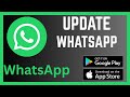 How To Update WhatsApp To The Latest Version