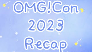 ✨ OMG!Con 2023 Recap | Ai No Hoshi Maid Café ✨