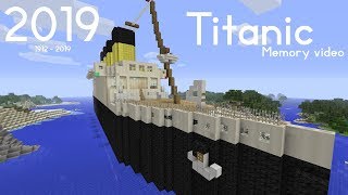 Titanic Memory Video: 2019