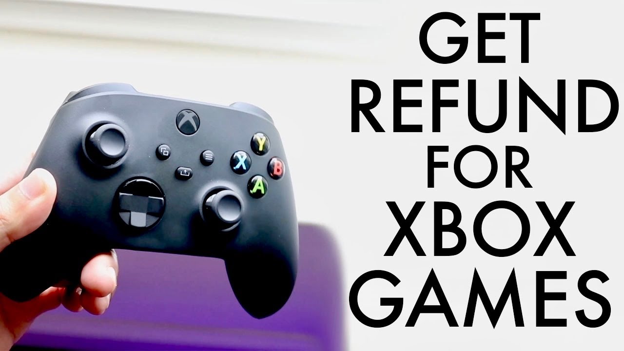 How To Get Refunds For Xbox One:Series Games - YouTube