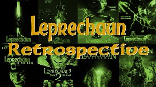 Leprechaun Full Series Retrospective | Hands Off Me Lucky Charms