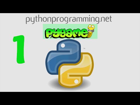 Game Development in Python 3 With PyGame - 1 - Intro Game Development in Python 3 With PyGame - 1 - Intro