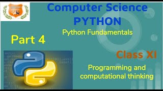 class 11| Computer Science | Python |Programming and computational thinking| Python fundamentals