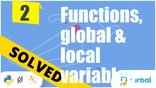 Bite Solution 2: Functions, global and local variables | Python mystery game
