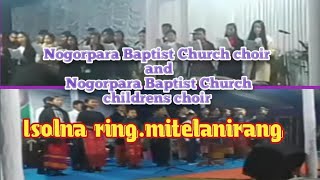 Nogorpara Baptist Church choir aro Nogorpara Baptist Childrens choir  #tmgabiltv.