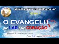 Músicas para o Evangelho no Lar Vol 1