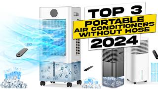 Top 3 BEST Portable Air Conditioner without Hose