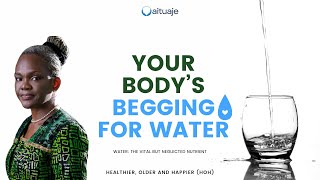 WATER: The Vital But Neglected Nutrient