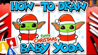 How To Draw Christmas Baby Yoda