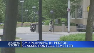 CMU planning in-person classes for fall semester