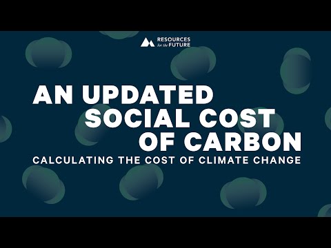 RFF Live | An Updated Social Cost Of Carbon: Calculating The Cost Of ...