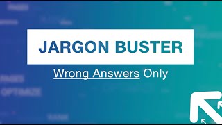 Jargon Buster!