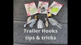 TRAILER HOOKS for Spinnerbaits / Buzzbaits| Tips & Tricks #spinnerbait, #buzzbait, #trailerhook